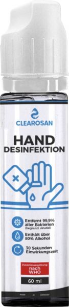 CLEAROSAN 2x Hand Desinfektionsmittel 60ml Flasche - entfernt 99,9% aller Bakterien (bakterizid), Pilze (fungizid) und Viren (begrenzt viruzid), >80% Alkohol, Händedesinfektionsmittel Made in Germany, Zusammensetzung nach WHO LBCD60
